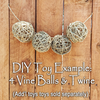 NEW! Grape Vine Ball